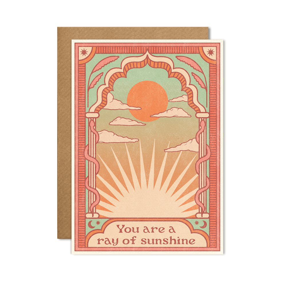 YOU ARE A RAY OF SUNSHINE CARD